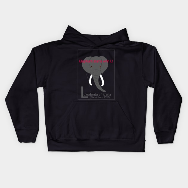 Elephant starts with L! Kids Hoodie by Namwuob